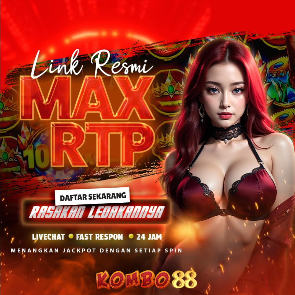 KOMBO88 Wow Jutaan Rupiah Ludes Oleh Member Baru Karena RTP Max Satu Ini